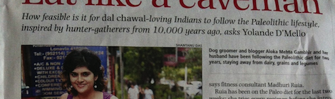 Being Primal / Paleo in a mainstream Indian newspaper